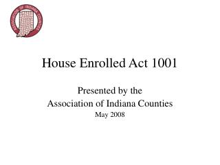 House Enrolled Act 1001