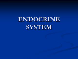 ENDOCRINE SYSTEM