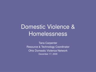 Domestic Violence &amp; Homelessness