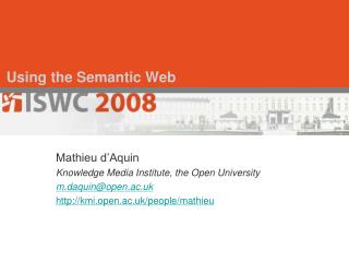 Using the Semantic Web