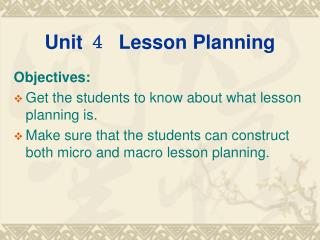 Unit ４ Lesson Planning