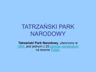 TATRZAŃSKI PARK NARODOWY