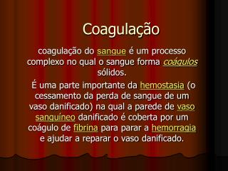 Coagulação