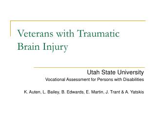 Veterans with Traumatic Brain Injury