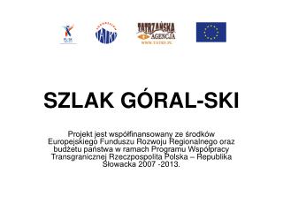 SZLAK GÓRAL-SKI