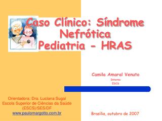 Caso Clínico: Síndrome Nefrótica Pediatria - HRAS