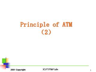 Principle of ATM （2）