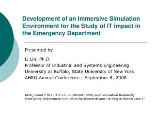 Presented by – Li Lin, Ph.D. Professor of Industrial and Systems Engineering