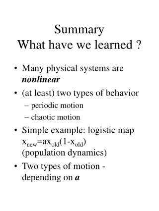 Summary What have we learned ?
