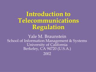Introduction to Telecommunications Regulation