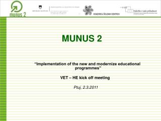 MUNUS 2