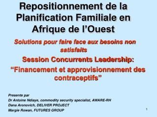 Session Concurrents Leadership: “Financement et approvisionnement des contraceptifs”