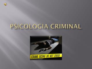 Psicologia Criminal