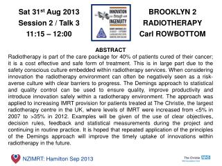 BROOKLYN 2 RADIOTHERAPY Carl ROWBOTTOM