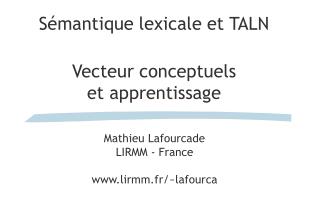 Sémantique lexicale et TALN Vecteur conceptuels et apprentissage