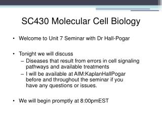 SC430 Molecular Cell Biology