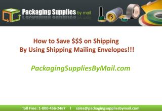 Shipping Envelopes, Mailing Envelopes, Bubble Padded Mailing