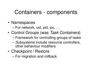Containers - components