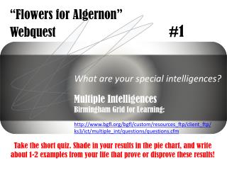 “Flowers for Algernon” Webquest 					#1