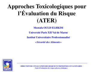 Approches Toxicologiques pour l’Évaluation du Risque (ATER)