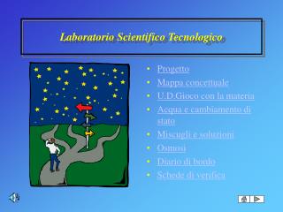 Laboratorio Scientifico Tecnologico