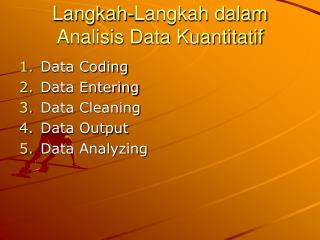 Langkah-Langkah dalam Analisis Data Kuantitatif