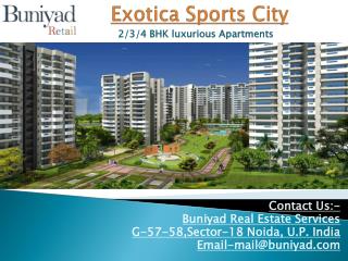 Exotica Sports City - Heaven for Sports Buff