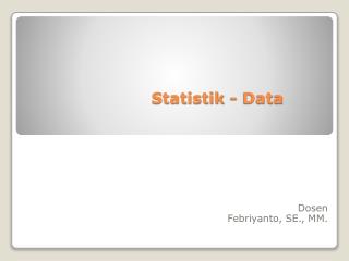 Statistik - Data