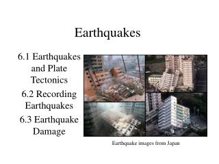 Earthquakes