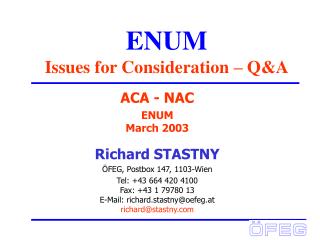 ENUM Issues for Consideration – Q&amp;A