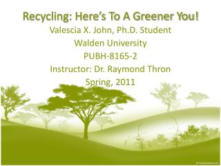 Recycling: Here’s To A Greener You!