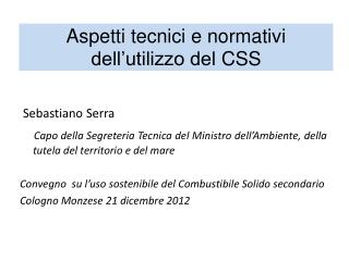 Aspetti tecnici e normativi dell’utilizzo del CSS