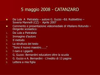 5 maggio 2008 - CATANZARO