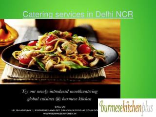 Catering services in Delhi NCR