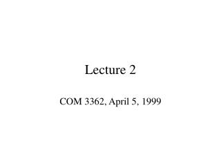 Lecture 2