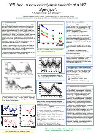 &quot;PR Her - a new cataclysmic variable of a WZ Sge -type&quot; . N.A. Katysheva 1 , S.Y. Shugarov 1,2