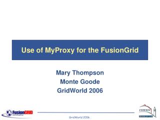 Use of MyProxy for the FusionGrid