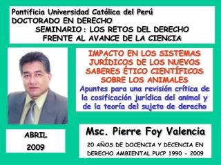 Pontificia Universidad Católica del Perú DOCTORADO EN DERECHO