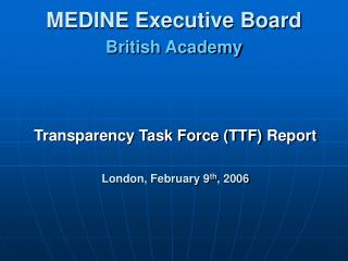 MEDINE Executive Board British Academy