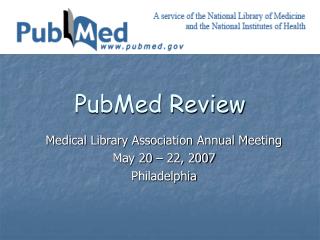 PubMed Review