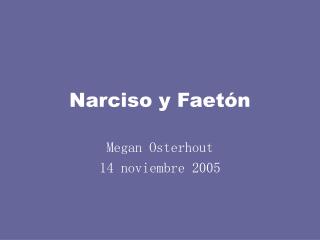 Narciso y Faetón