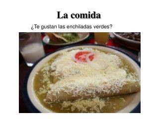 La comida