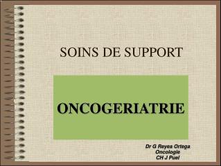 SOINS DE SUPPORT