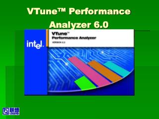 VTune™ Performance Analyzer 6.0