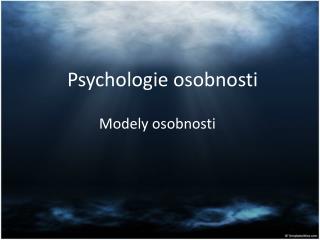 Psychologie osobnosti