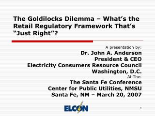 The Goldilocks Dilemma – What’s the Retail Regulatory Framework That’s “Just Right”?