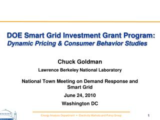 DOE Smart Grid Investment Grant Program: Dynamic Pricing &amp; Consumer Behavior Studies