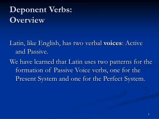 Deponent Verbs: Overview