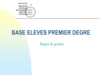 BASE ELEVES PREMIER DEGRE