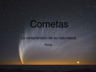 Cometas